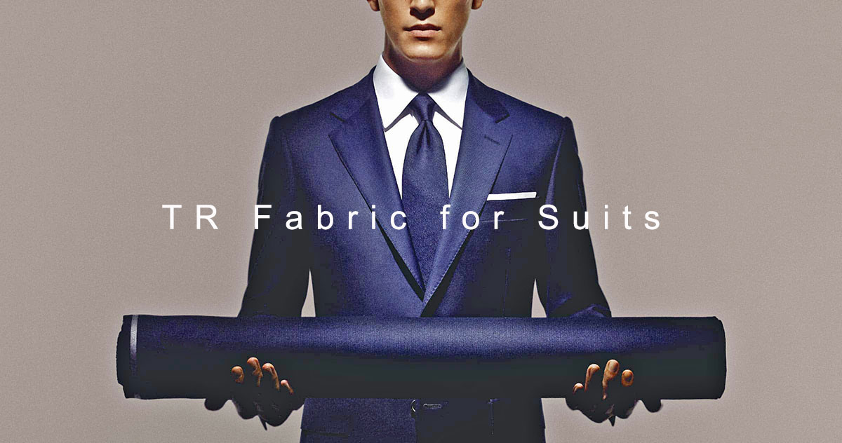 TR Fabric for Suits